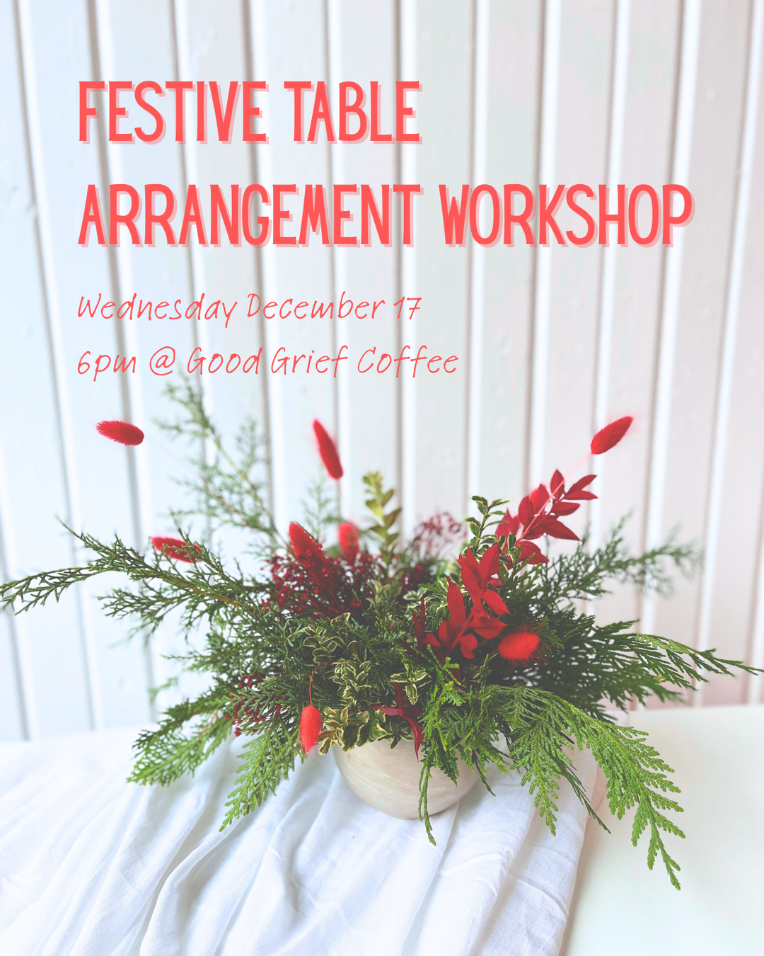 Festive Table Arrangement Workshop